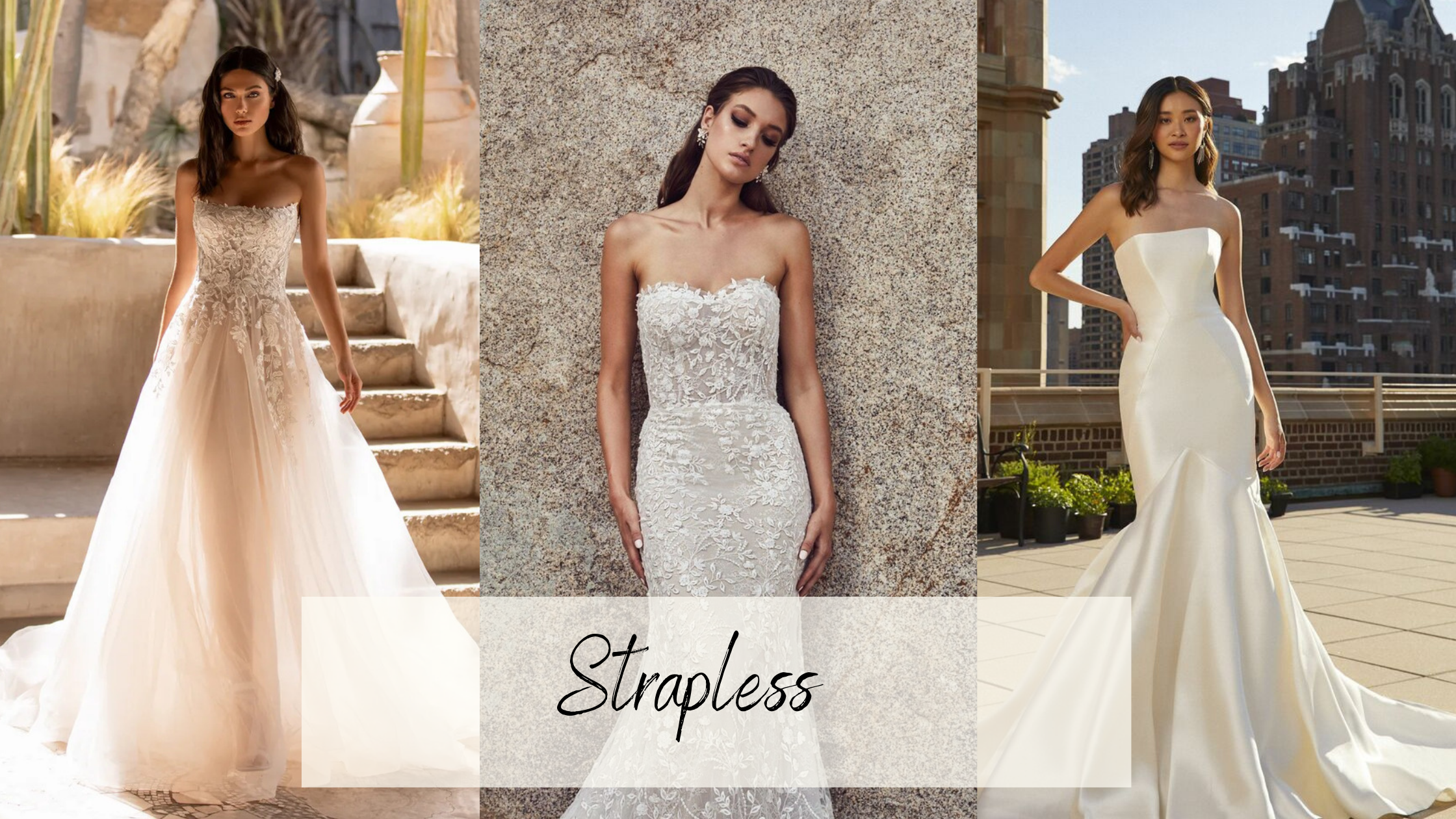 Straps vs. Strapless Wedding Gowns: Which Style Will You Choose